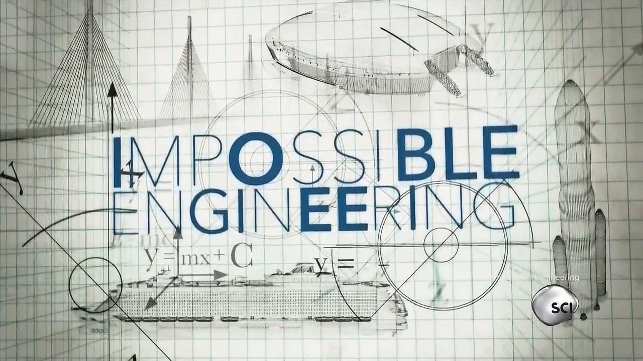 Impossible Engineering
