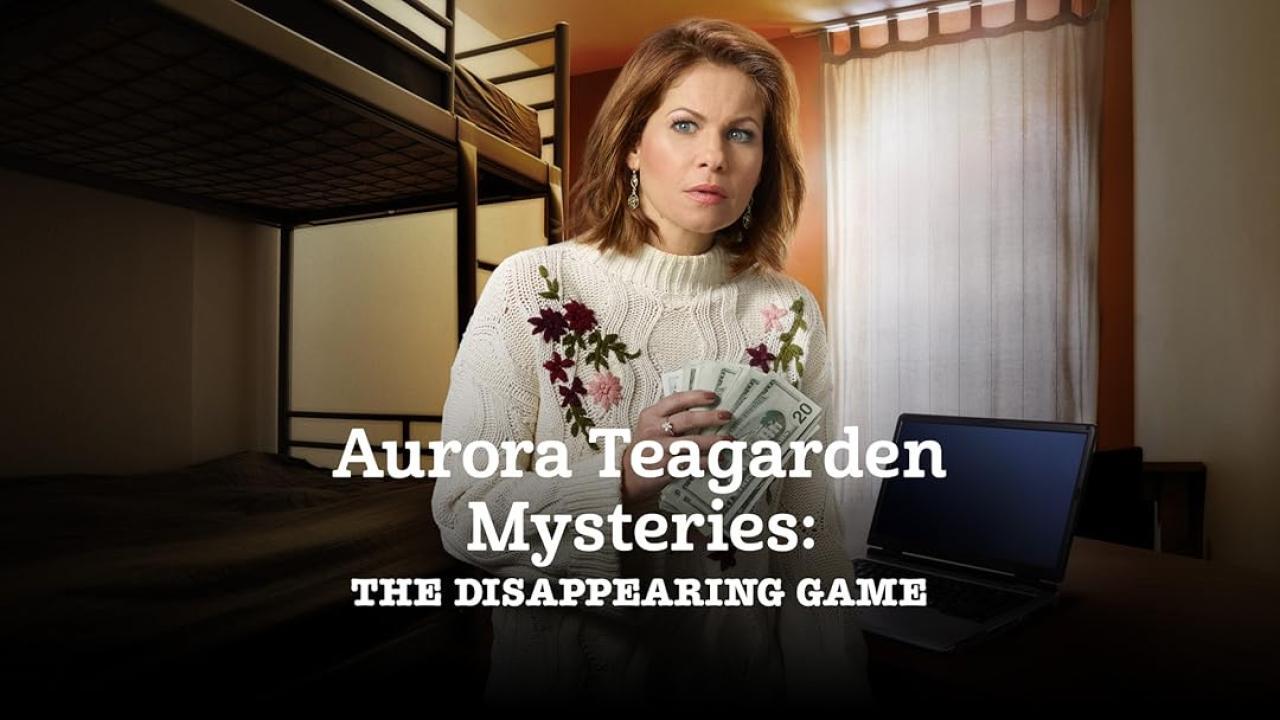 Aurora Teagarden Mysteries: The Disappearing Game