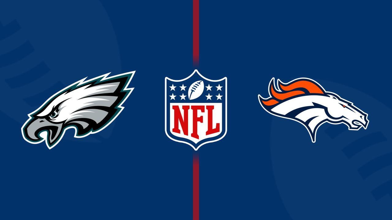 Philadelphia Eagles - Denver Broncos (NFL)