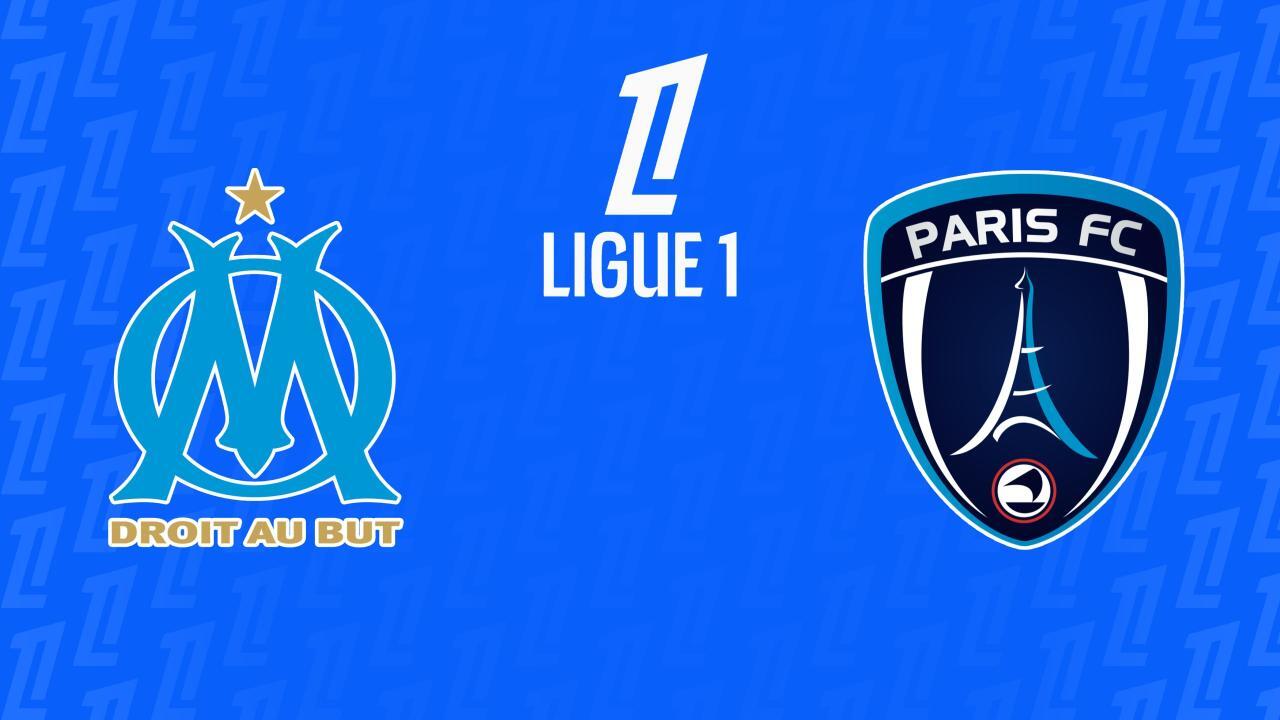 Ligue 1: Olympique Marseille - Paris FC (Ligue 1)