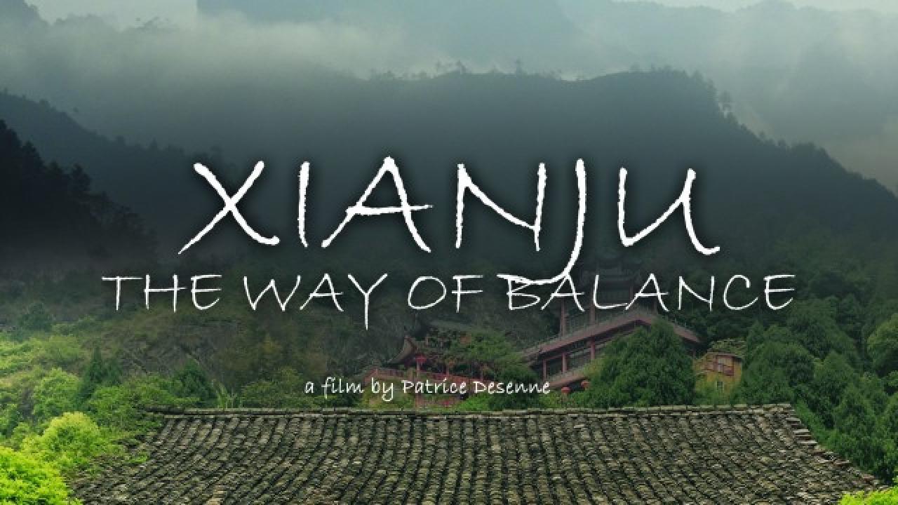 Xianju, the Way of Balance