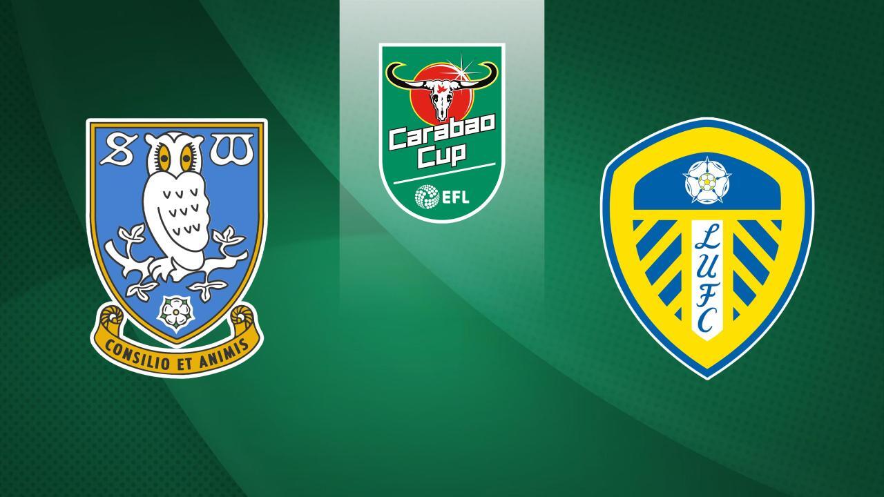 Carabao Cup: Sheffield Wednesday - Leeds United (Carabao Cup)