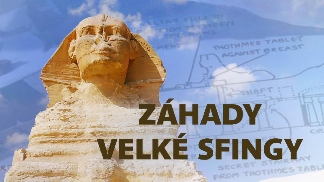 Záhady Velké sfingy