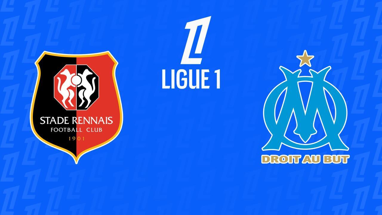 Ligue 1: Stade Rennes - Olympique Marseille (Ligue 1)