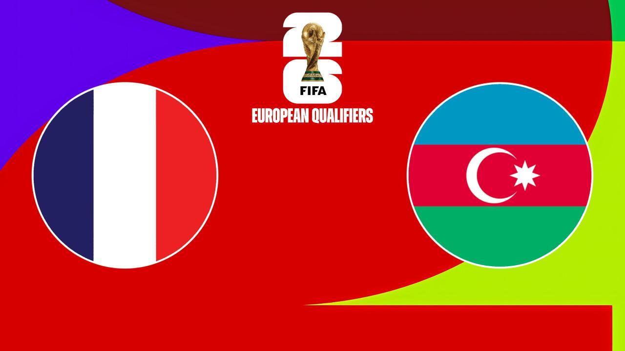 Fotbal: evropské kvalifikace : Francie - Azerbajdžán