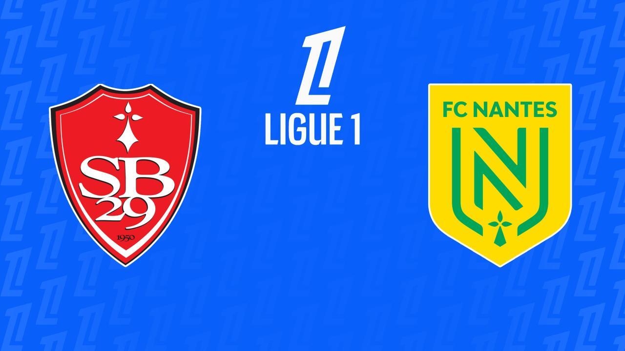 Ligue 1: Stade Brestois - FC Nantes (Ligue 1)