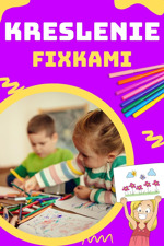 Kreslenie fixkami