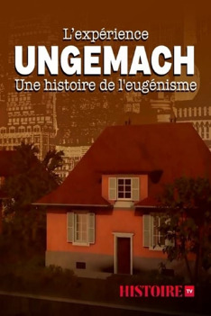 Zlověstná eugenika - experiment v Ungemachu