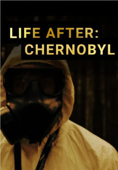 La vida después de Chernóbil