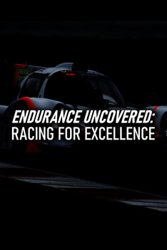 Endurance Uncovered: Racing for Excellence