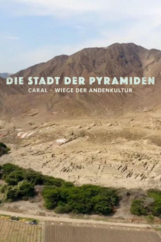 Caral: Posvátné město pyramid