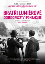 Bratia Lumiérovci - Dobrodružstvo pokračuje