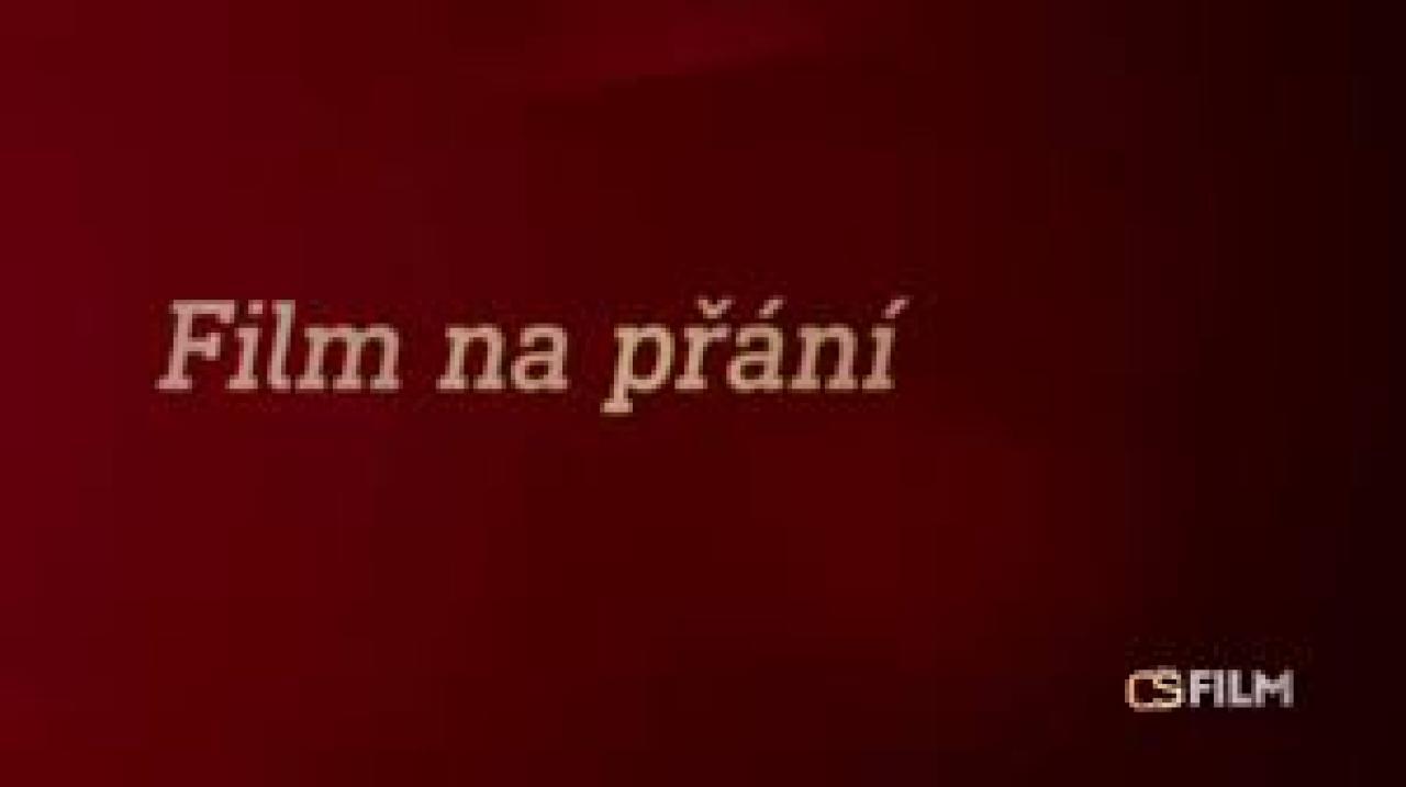Film na přání: Zbraně pro Prahu, Prípad pre obhajcu, Sňatková kancelář