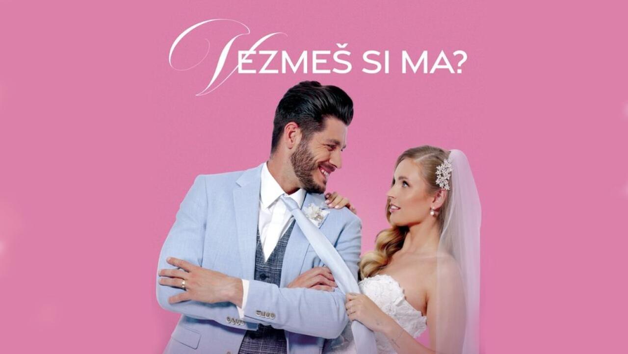 Vezmeš si ma? / 13.04.2025, 20:20