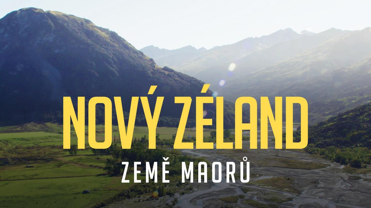 Nový Zéland, země Maorů