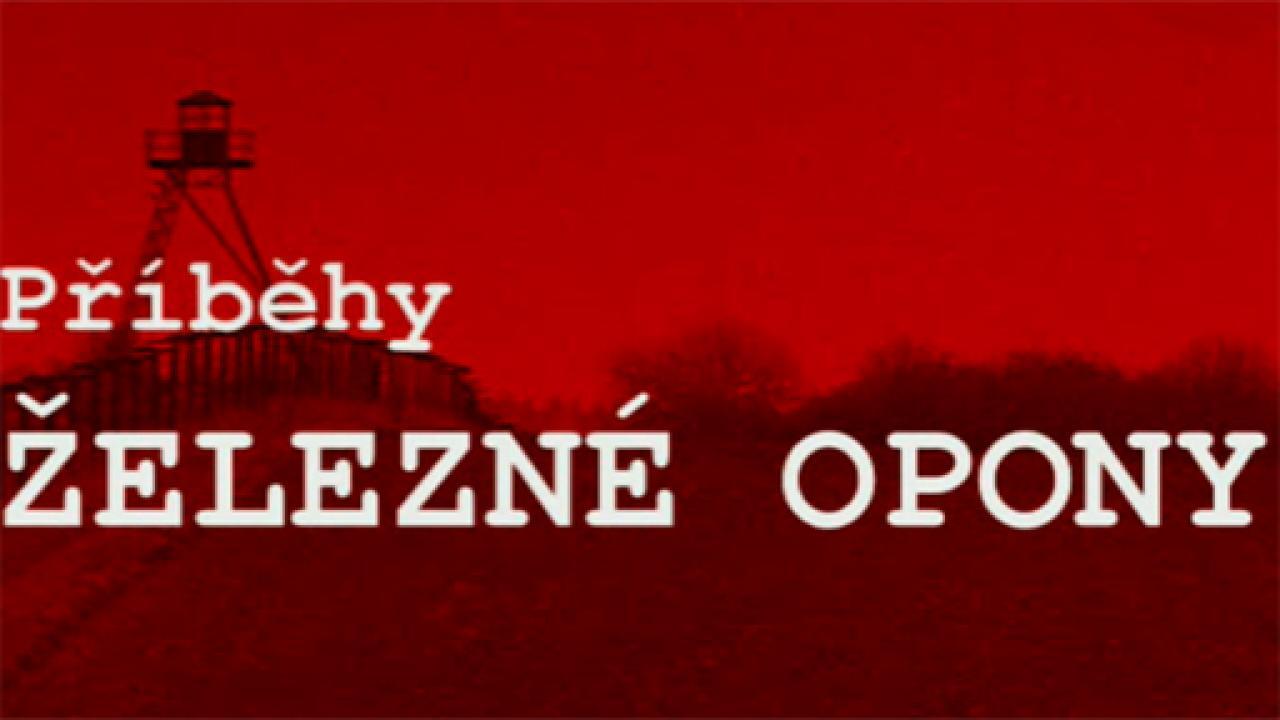 Příběhy železné opony / 26.07.2025, 03:40