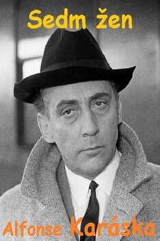 Sedm žen Alfonse Karáska