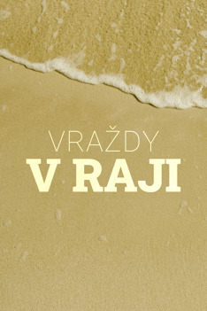 Vraždy v raji