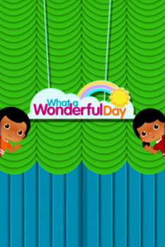 Discovering with What A Wonderful Day