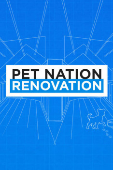 Pet Nation Renovation