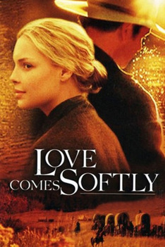 Love Comes Softly