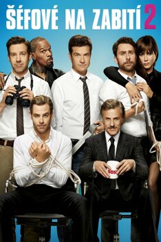 Horrible Bosses 2