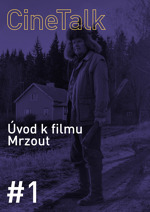 CineTalk #1 - Hundroš
