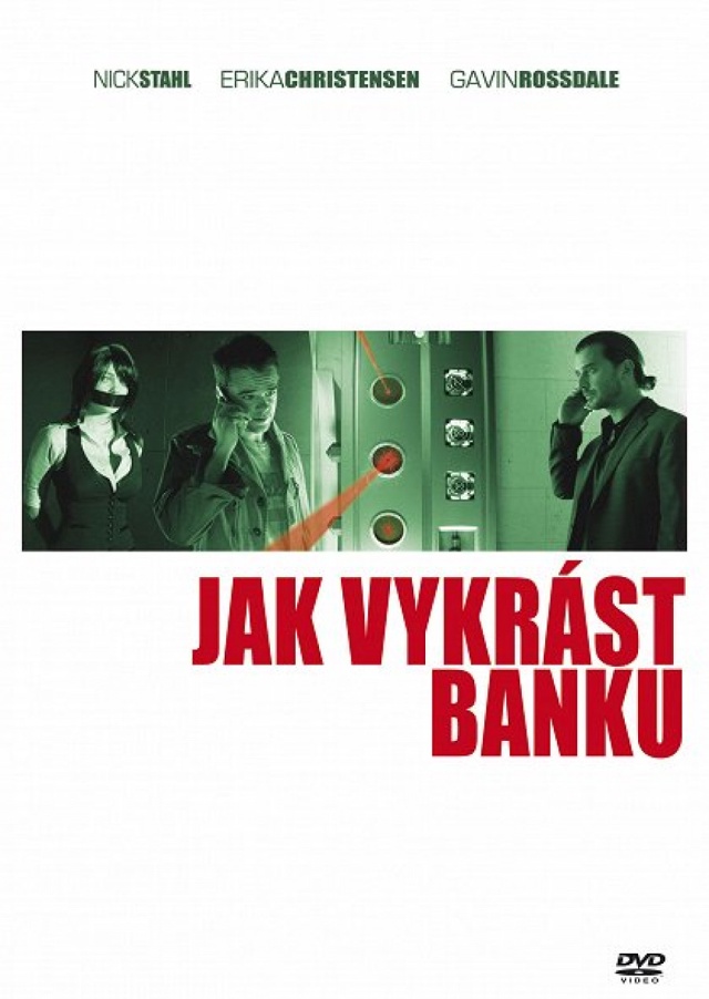 Jak vykrást banku