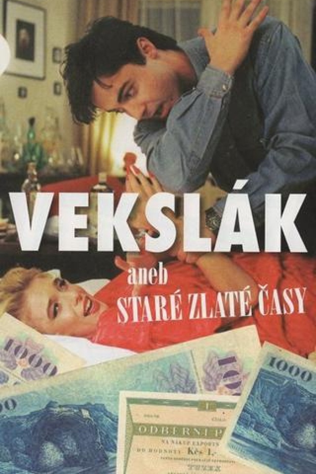 Vekslák aneb Staré zlaté časy