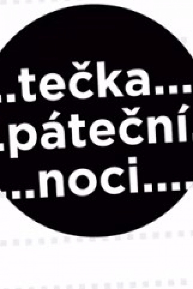 Tečka páteční noci - So 27.06. 02:40