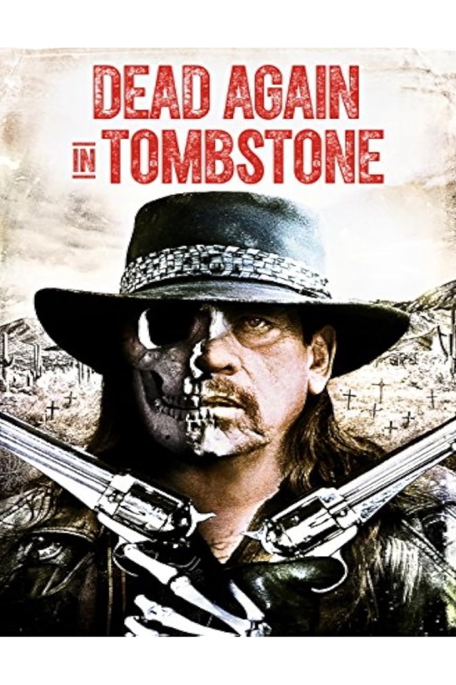 Dead Again in Tombstone