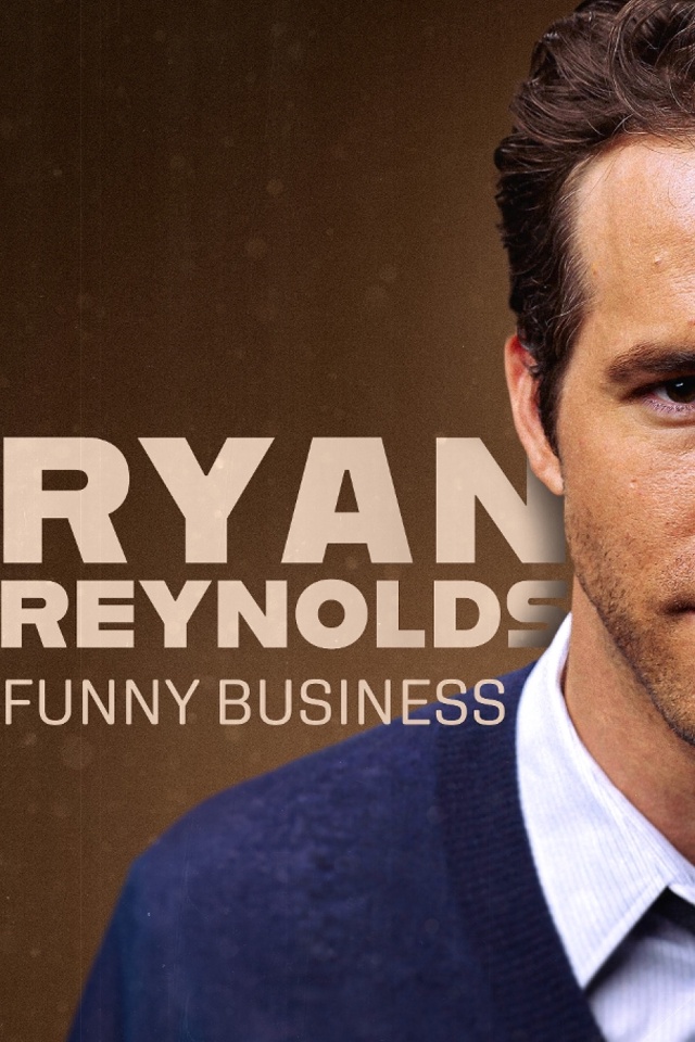 Ryan Reynolds: Funny Business