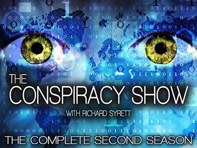 The Conspiracy Show with Richard Syrett - S01E03
