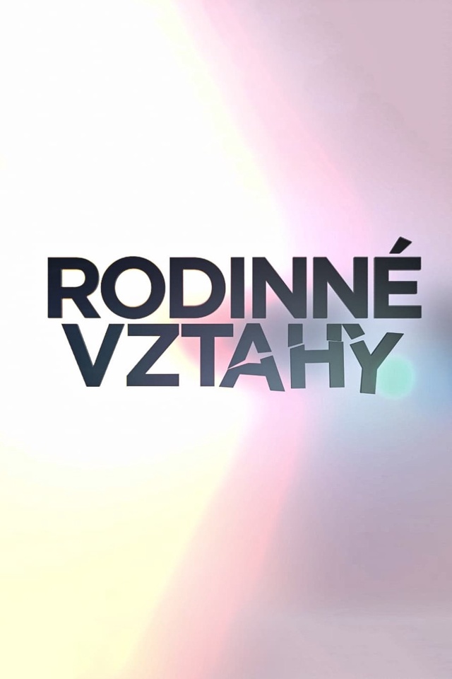 Rodinné vztahy - Ne 23.08. 15:55