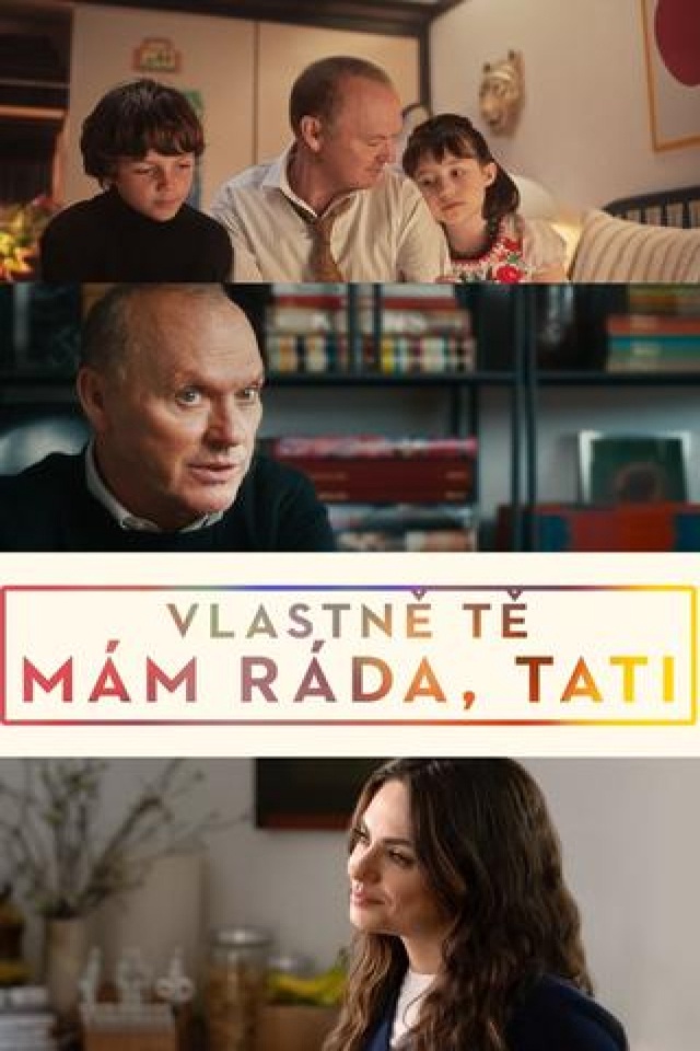 Vlastně tě mám ráda, tati