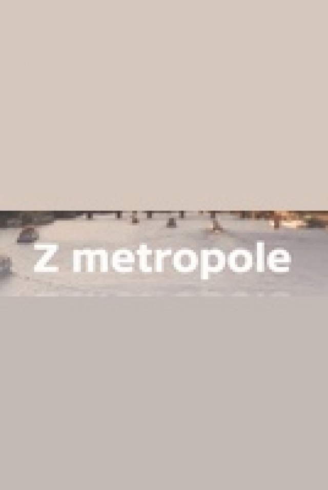 Z metropole - Ut 07.07. 04:34