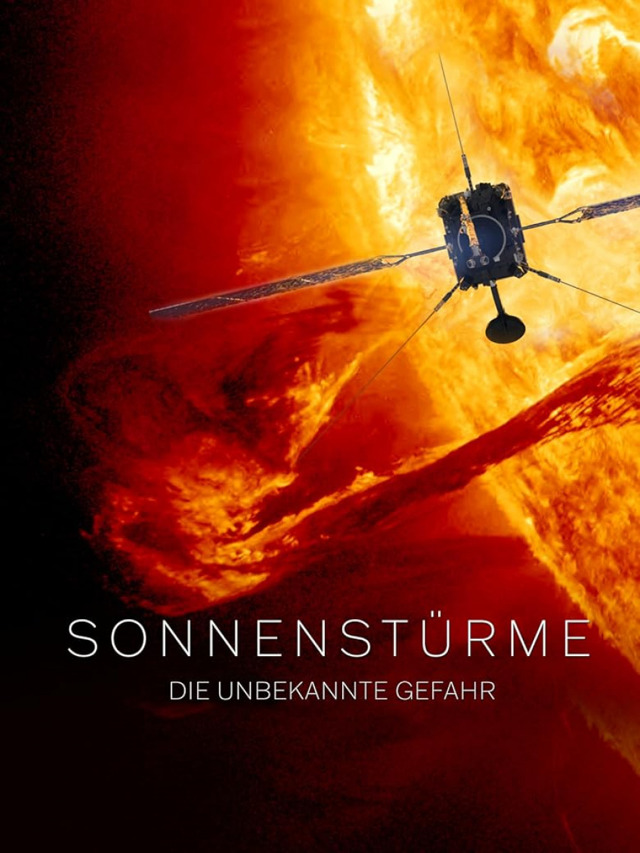 Sonnenstürme - Die rätselhafte Gefahr