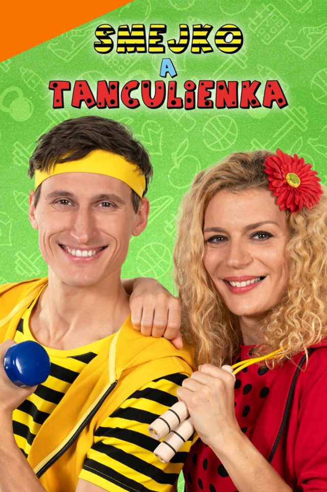 Smejko a Tanculienka: Poď von!